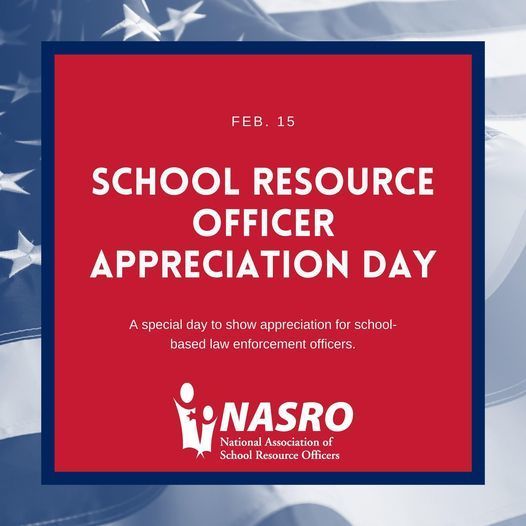 February 15 declared National School Resource Officer Appreciation Day