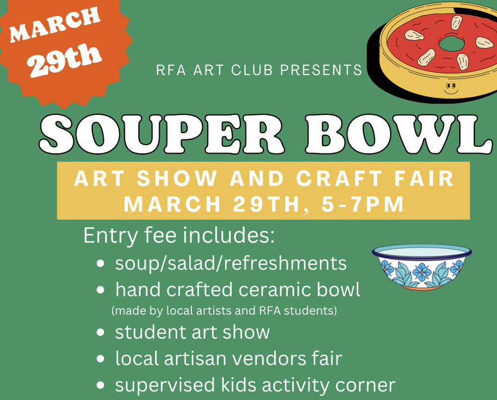 RFA Art Club Presents Souper Bowl Art Show and Craft Fair