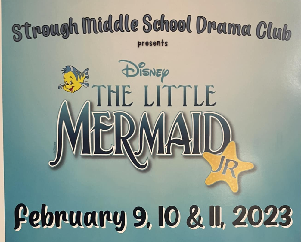 Strough Middle School Drama Club presents Disney The Little Mermaid